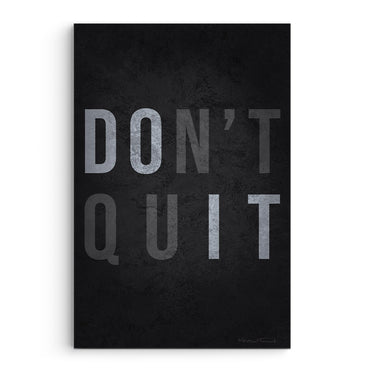 Don't Quit Fade Do It